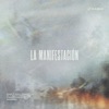 LA MANIFESTACIÓN (Live)