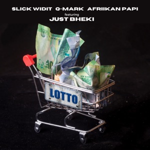 Lotto (feat. Just Bheki)