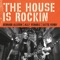 The House is Rockin' artwork