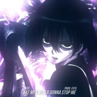 Fake Mfs Never Gonna Stop Me - Single - L3XIS!