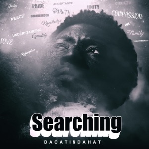 Searching (feat. Lacy, E.B, DJ Kode Red, Blu Royal, Agosa, Jay Gram & SheddiYoung)