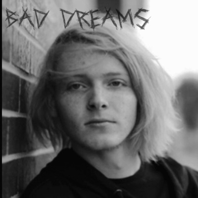 Bad Dreams (Deluxe)