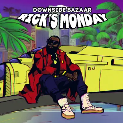 Listen to Rick's Monday - Single by Downside Bazaar