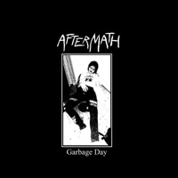 Garbage Day - Aftermath