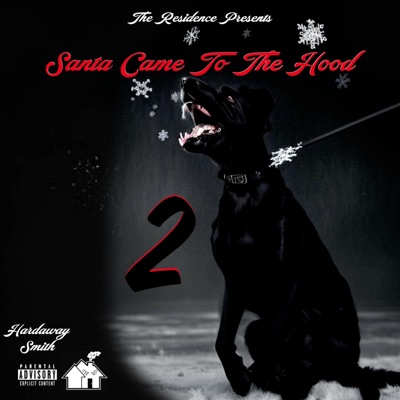 Santa Came To the Hood 2