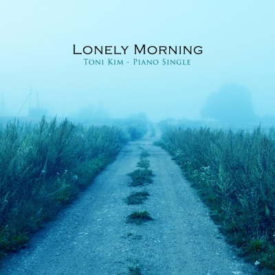 Lonely Morning - Single