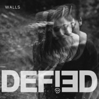 Walls - Single - DEFIED
