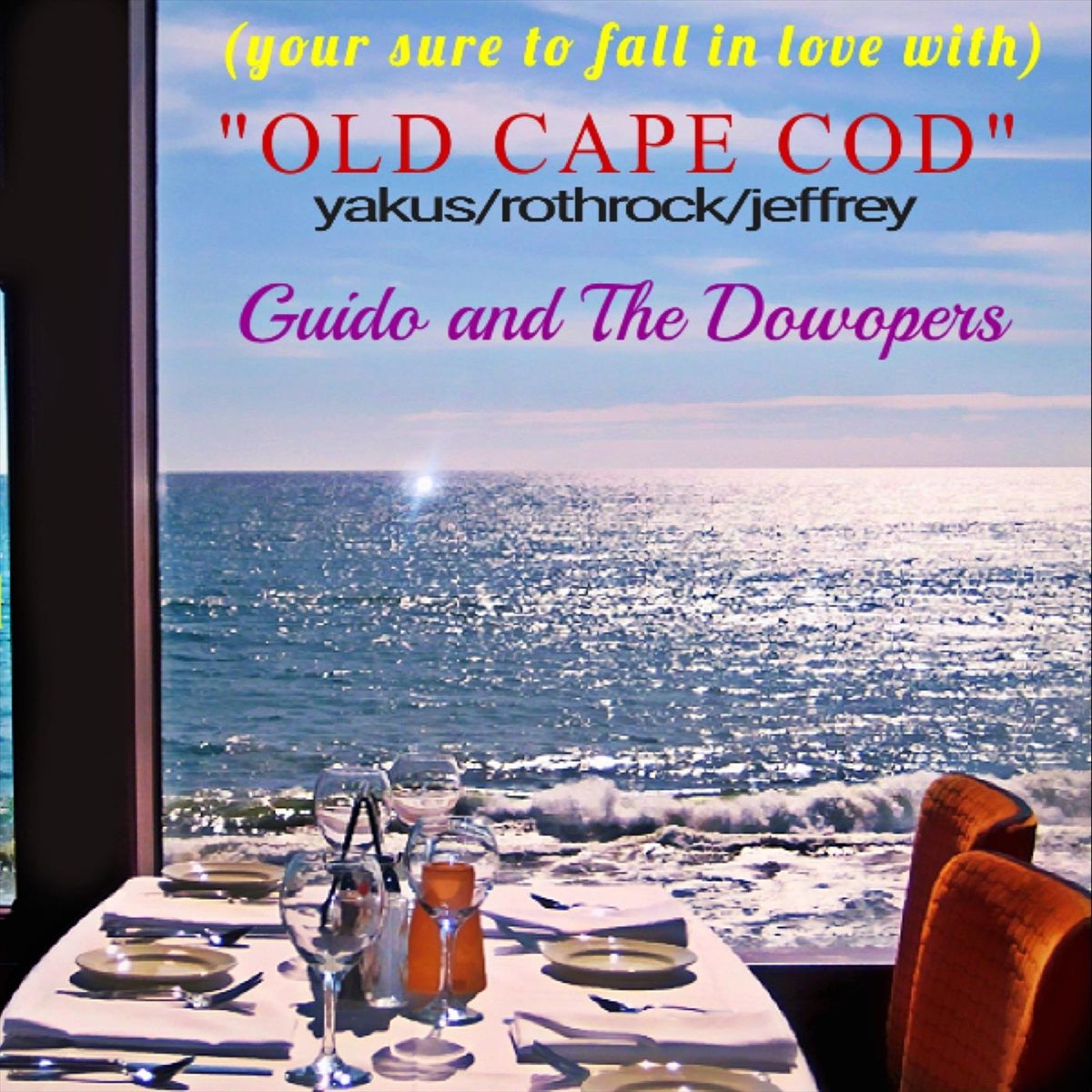 Old Cape Cod Single Album By The Dowopers Guido Apple Music old-cape-cod-single-album-by-the-dowopers-guido-apple-music