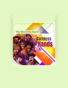 Dengarkan The Marimba Band, tonton video musik, baca bio, lihat tanggal tur & lainnya!
