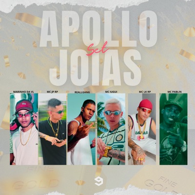 Set Apollo Joias (feat. Mc Pablin, Mc LK RP & MC Marinho Da VL) - Single