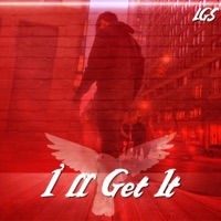 I'll Get It - Single - LGS