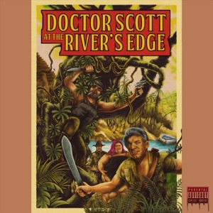 Doctor Scott At The River's Edge
