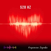 Trás o efeito transformador 528 Hz artwork