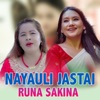 Nayauli Jastai Runa Sakina - Single