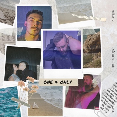 One & Only (feat. Chris Calyx) - Single