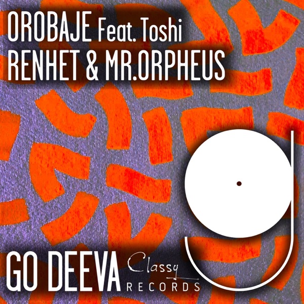Orobaje (feat. Toshi) - Single