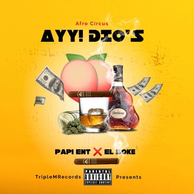 Ay! Dio'S (feat. El Boke) - Single