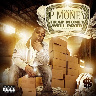 Trap Money Well Payed - EP