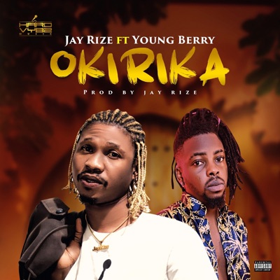 Okirika (feat. Young Berry) - Single