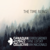 Terre de DuSable (feat. Kirk MacDonald, Derrick Gardner & Lorne Lofsky) - Canadian Jazz Collective