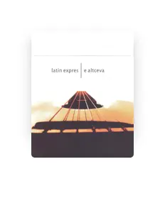 Latin Express सुनें, म्यूज़िक वीडियो देखें, बायो पढ़ें, दौरे की तारीखें और बहुत कुछ देखें!