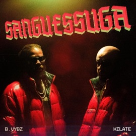 Sanguessuga Kilate & B. Vybz