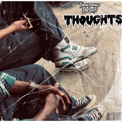 THOUGHTS (feat. X Crash, Draxlerboy beats & NBA seal) - Single