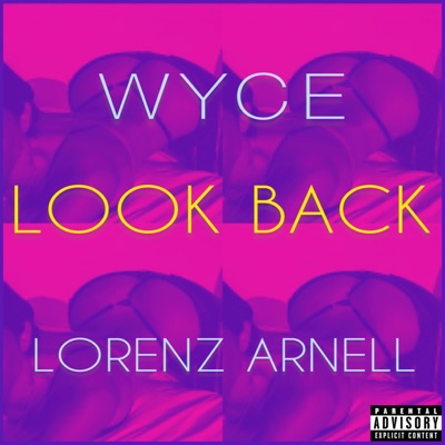 Look Back (feat. Lorenz Arnell) - Single