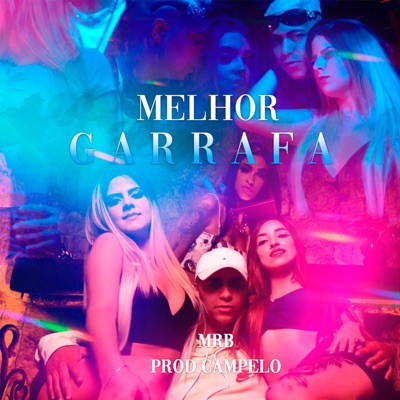 Melhor Garrafa - Single