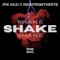 Shake (feat. Ishafromthe978) - IFN Akai lyrics