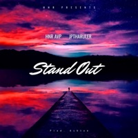 Stand Out (feat. JpThaRuler) - Single - HNR AVP