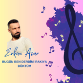 Bugün Ben Derdimi Rakıya Döktüm song art