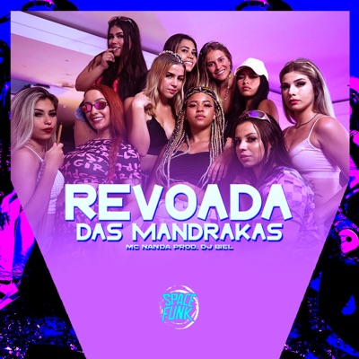 Revoada das Mandrakas - Single