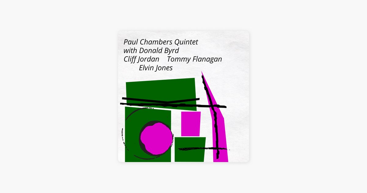 Paul Chambers Quintet - ポール・チェンバース・クインテットの