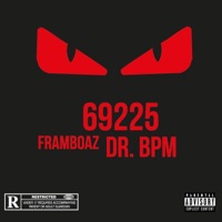69225 (feat. Dr. BPM) - EP - La Framboaz