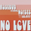 No Love - Single