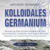 KOLLOIDALES GERMANIUM [Rife & Solfeggio] - Michael Reimann & Pavlina Klemm