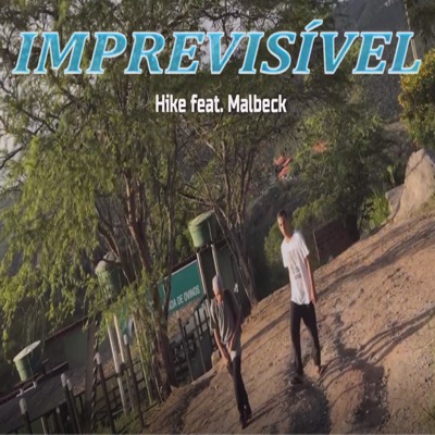 Imprevisível (feat. Malbeck) - Single