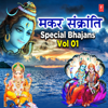 Makar Sankranti Special Bhajans, Vol. 1 - Anuradha Paudwal, Hariharan, Suresh Wadkar & Kavita Paudwal