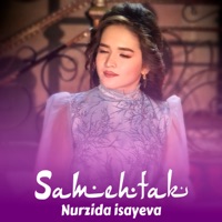 Samehtak - Single - Nurzida Isayeva