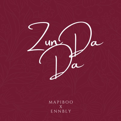 Zun Da Da (Cover) [feat. Mapiboo] - Single