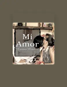 聆聽 Luciano Morelos、觀看音樂影片、閱讀小傳、查看巡演日期等！