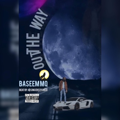 Out the Way - Single