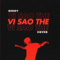 Vì Sao Thế (Deep House) - Single - Orinn & Reddy
