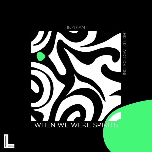 When We Were Spirits - Single