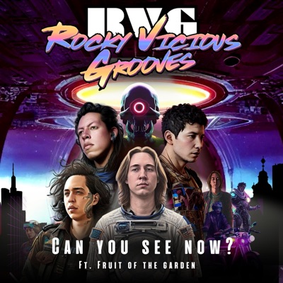 Can you see now? (feat. Fruit of the garden) - Single