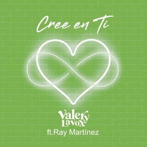 Cree En Ti (feat. Ray Martinez)
