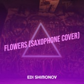 Flowers (Saxophone Cover) artwork