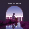 Lonely in the Rain, Nounours - City of Love	
