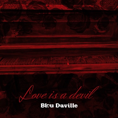 Love is a Devil (feat. Marco Priotti) - Single